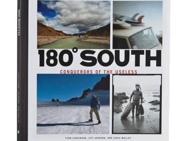 Livre Patagonia 180 South: Conquerors of the Useless