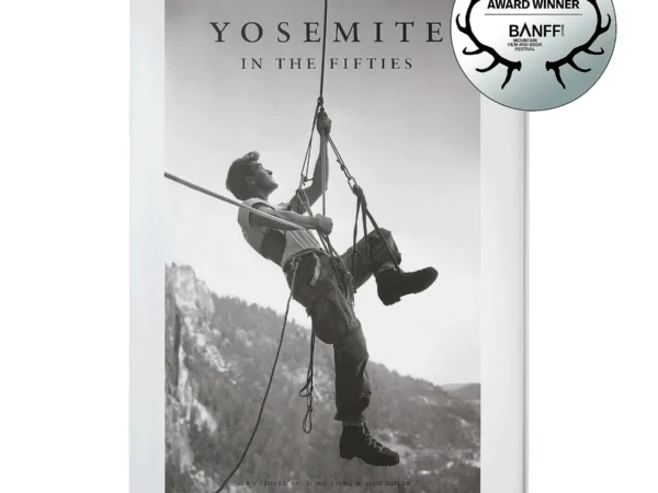 Livre Patagonia Yosemite in the Fifties: The Iron Age